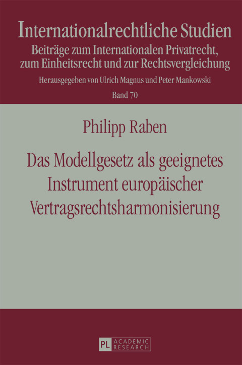 Cover image for book Das Modellgesetz als geeignetes Instrument europaeischer Vertragsrechtsharmonisierung