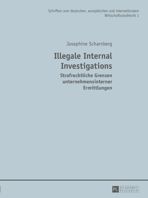 Cover image for book Illegale Internal Investigations