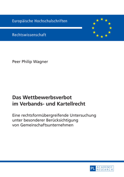 Cover image for book Das Wettbewerbsverbot im Verbands- und Kartellrecht