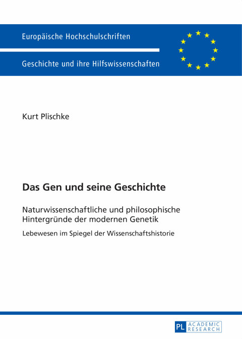 Cover image for book Das Gen und seine Geschichte