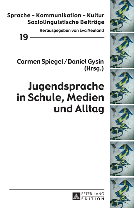Cover image for book Jugendsprache in Schule, Medien und Alltag