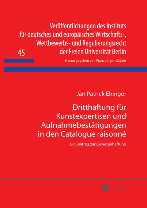 Cover image for book Dritthaftung fuer Kunstexpertisen und Aufnahmebestaetigungen in den Catalogue raisonné