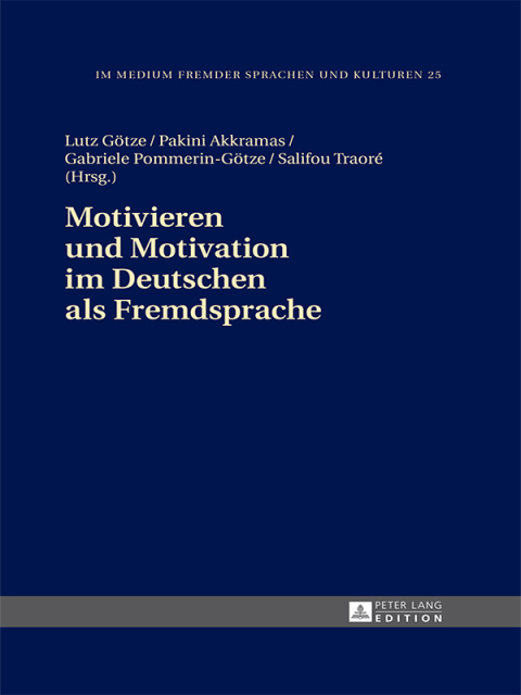Cover image for book Motivieren und Motivation im Deutschen als Fremdsprache