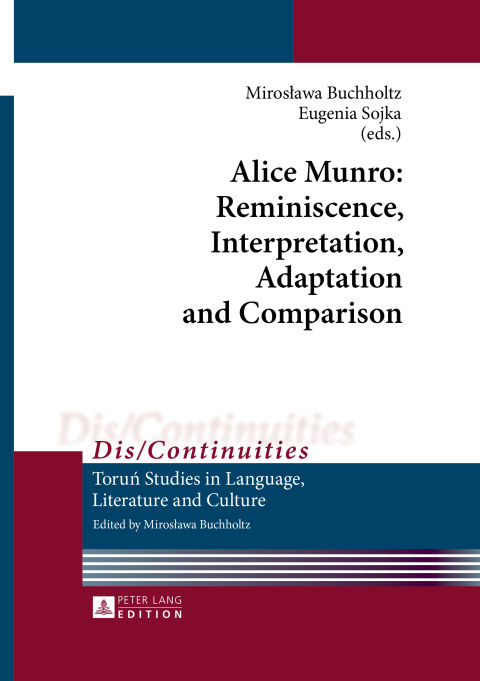 Cover image for book Alice Munro: Reminiscence, Interpretation, Adaptation and Comparison