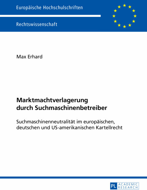 Cover image for book Marktmachtverlagerung durch Suchmaschinenbetreiber