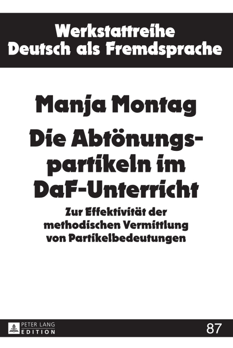 Cover image for book Die Abtoenungspartikeln im DaF-Unterricht