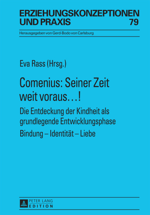 Cover image for book Comenius: Seiner Zeit weit voraus…!