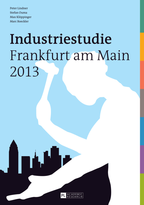 Cover image for book Industriestudie Frankfurt am Main 2013