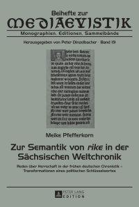 Cover image: Zur Semantik von «rike» in der Sächsischen Weltchronik 1st edition 9783631655436