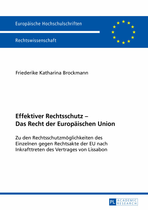 Cover image for book Effektiver Rechtsschutz – Das Recht der Europaeischen Union