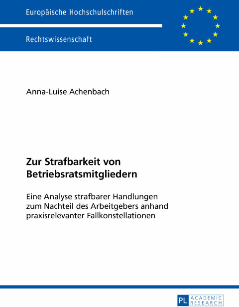 Cover image for book Zur Strafbarkeit von Betriebsratsmitgliedern