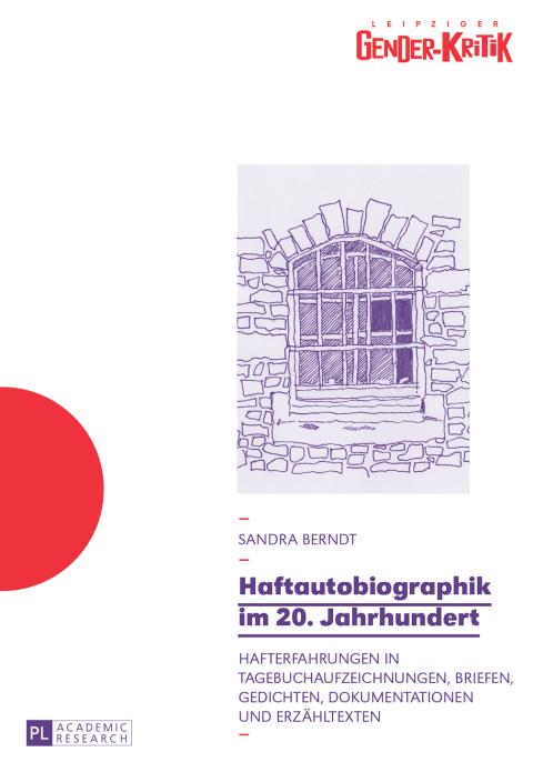 Cover image for book Haftautobiographik im 20. Jahrhundert