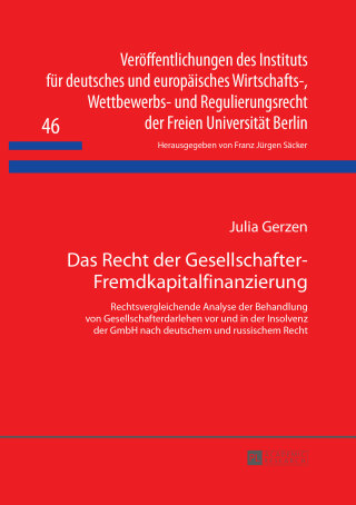 Das Recht der Gesellschafter-Fremdkapitalfinanzierung