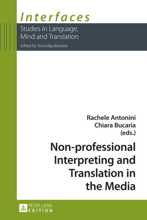 Cover image for book Non-professional Interpreting and Translation in the Media