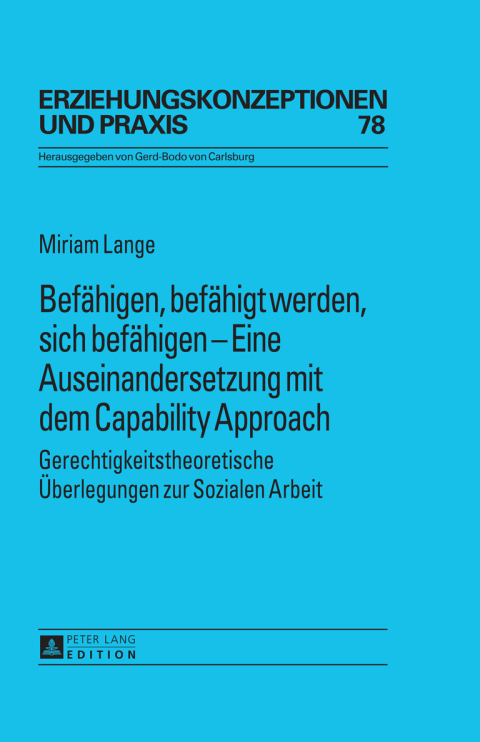Cover image for book Befaehigen, befaehigt werden, sich befaehigen – Eine Auseinandersetzung mit dem Capability Approach