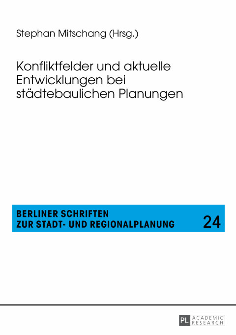 Cover image for book Konfliktfelder und aktuelle Entwicklungen bei staedtebaulichen Planungen