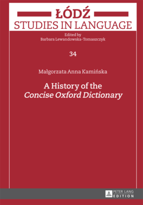 Cover image for book A History of the «Concise Oxford Dictionary»