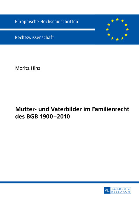 Cover image for book Mutter- und Vaterbilder im Familienrecht des BGB 1900–2010