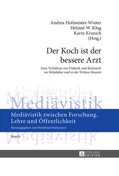 Cover image for book Der Koch ist der bessere Arzt