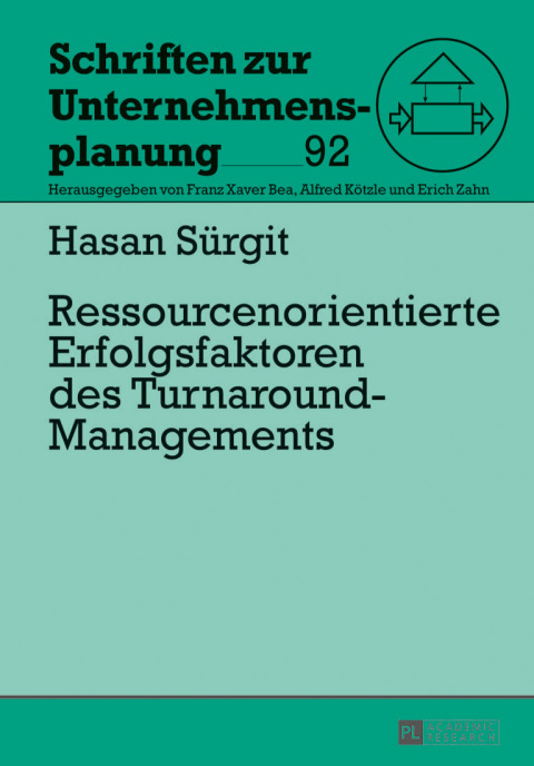 Cover image for book Ressourcenorientierte Erfolgsfaktoren des Turnaround-Managements