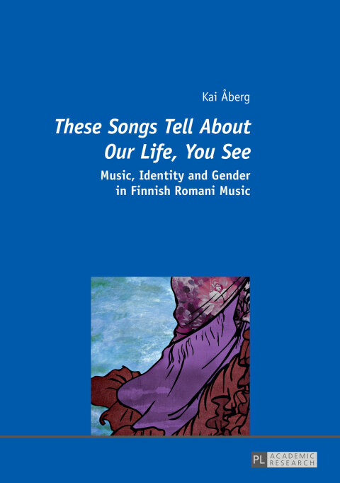 Cover image for book «These Songs Tell About Our Life, You See»