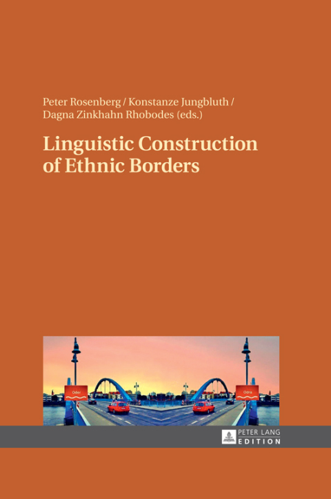 Cover image for book Linguistic Construction of Ethnic Borders