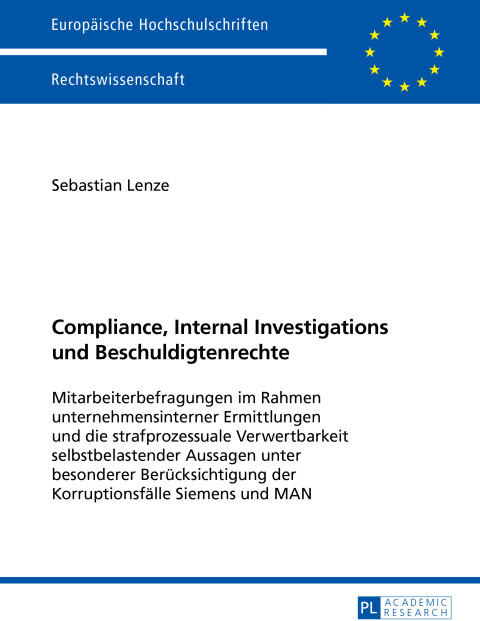 Cover image for book Compliance, Internal Investigations und Beschuldigtenrechte
