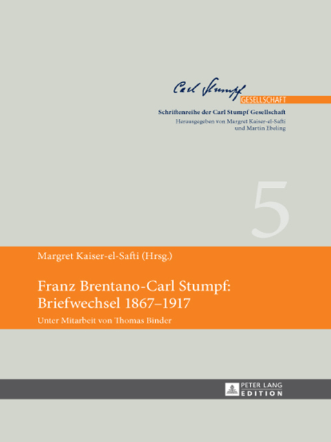 Cover image for book Franz Brentano-Carl Stumpf: Briefwechsel 1867–1917