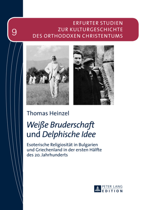 Cover image for book «Weiße Bruderschaft» und «Delphische Idee»