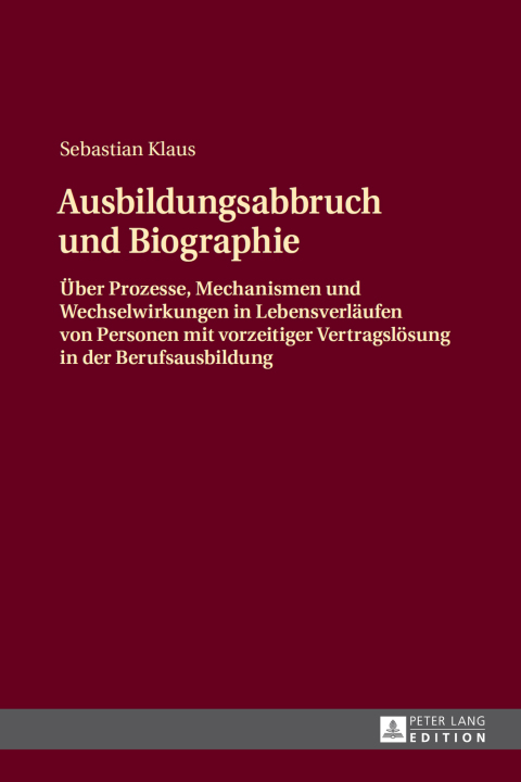 Cover image for book Ausbildungsabbruch und Biographie