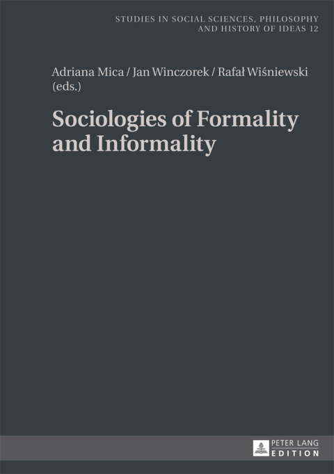 Cover image for book Sociologies of Formality and Informality