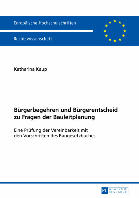 Cover image for book Buergerbegehren und Buergerentscheid zu Fragen der Bauleitplanung
