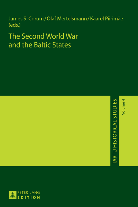 The Second World War and the Baltic States