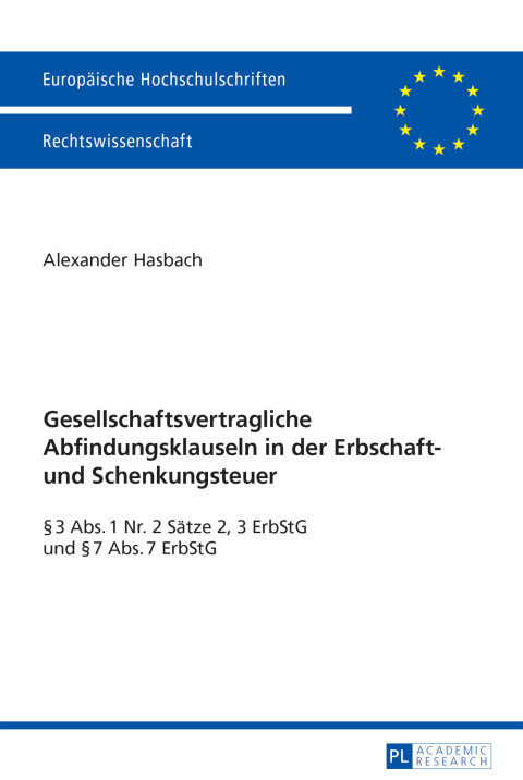Cover image for book Gesellschaftsvertragliche Abfindungsklauseln in der Erbschaft- und Schenkungsteuer