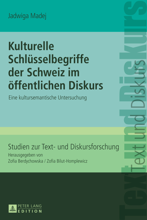 Cover image for book Kulturelle Schluesselbegriffe der Schweiz im oeffentlichen Diskurs
