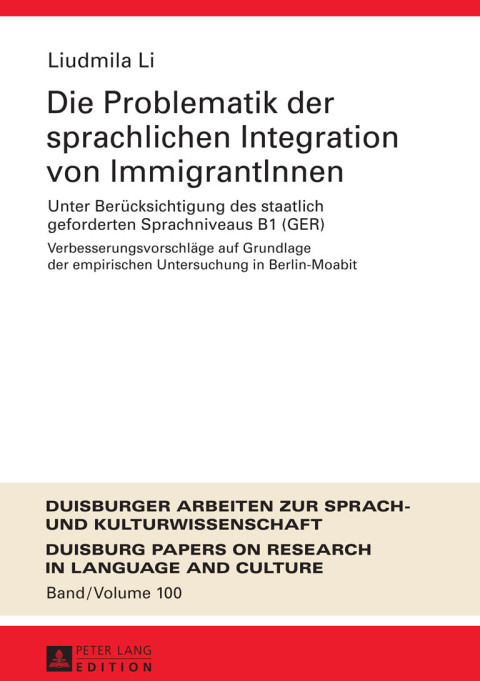 Die Problematik der sprachlichen Integration von ImmigrantInnen 