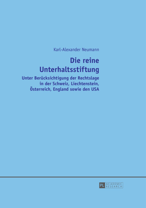 Cover image for book Die reine Unterhaltsstiftung