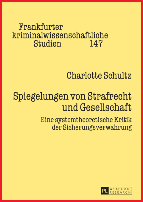 Cover image for book Spiegelungen von Strafrecht und Gesellschaft