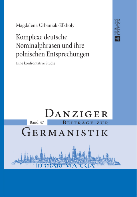 Cover image for book Komplexe deutsche Nominalphrasen und ihre polnischen Entsprechungen