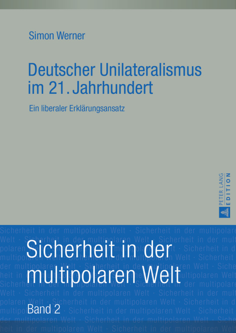 Cover image for book Deutscher Unilateralismus im 21. Jahrhundert