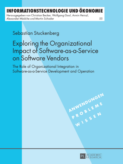 Cover image for book Exploring the Organizational Impact of Software-as-a-Service on Software Vendors