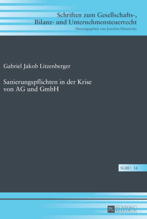 Cover image for book Sanierungspflichten in der Krise von AG und GmbH