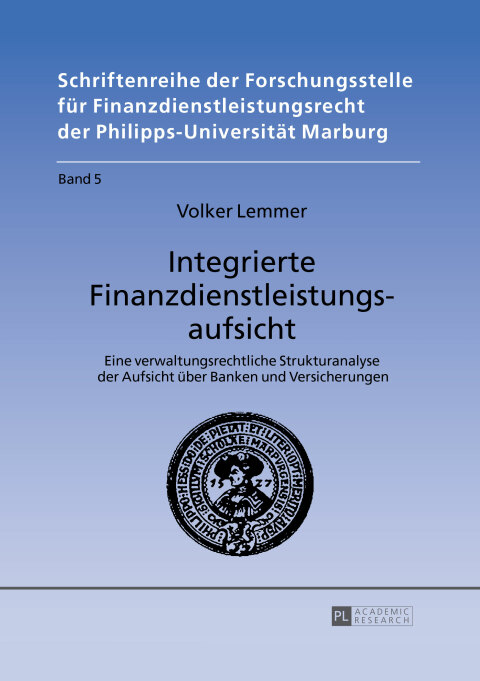 Cover image for book Integrierte Finanzdienstleistungsaufsicht