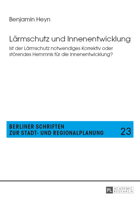 Cover image for book Laermschutz und Innenentwicklung