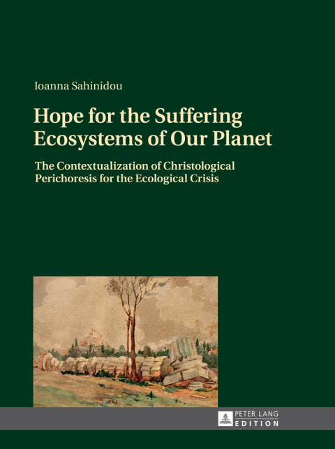 Cover image for book Hope for the Suffering Ecosystems of Our Planet