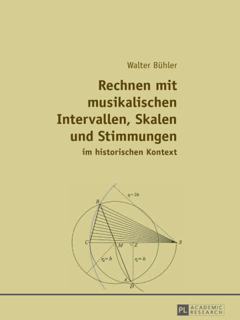 Cover image for book Rechnen mit musikalischen Intervallen, Skalen und Stimmungen im historischen Kontext