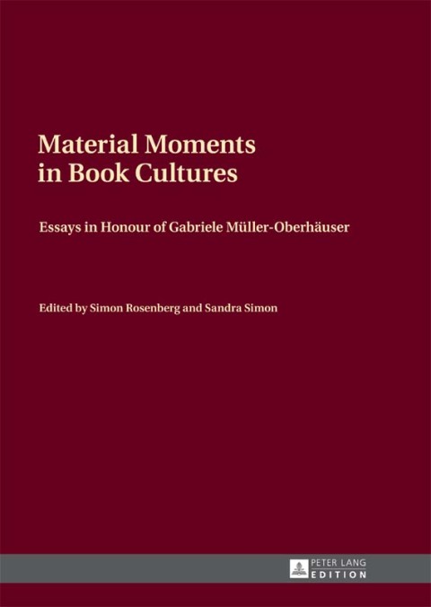 Cover image for book Material Moments in Book Cultures