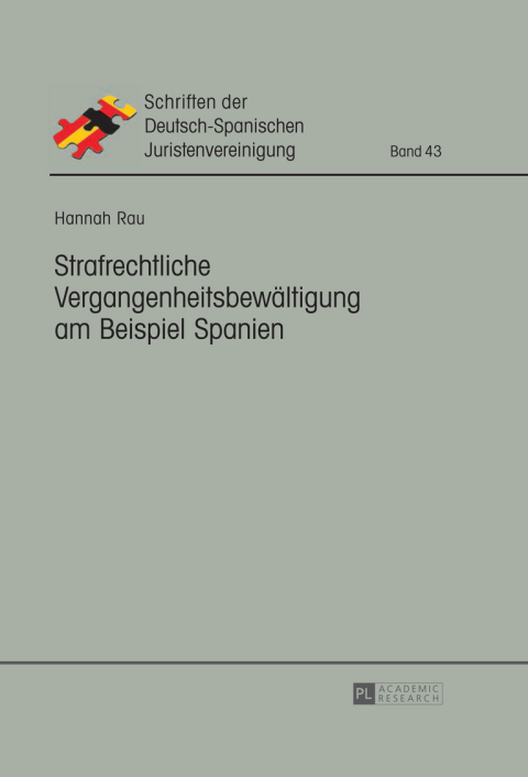 Cover image for book Strafrechtliche Vergangenheitsbewaeltigung am Beispiel Spanien