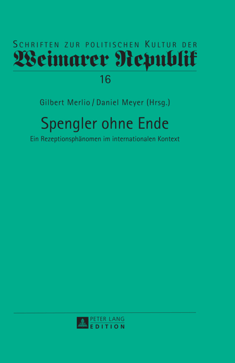 Spengler ohne Ende 