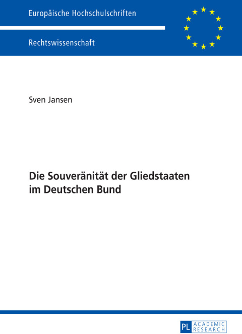 Cover image for book Die Souveraenitaet der Gliedstaaten im Deutschen Bund